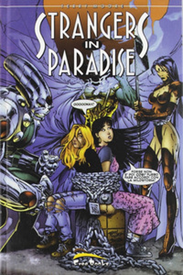 Strangers in paradise - Vol. 5 - Librerie.coop Strangers in paradise - Vol. 5 - Librerie.coop