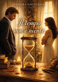 Il tempo non è niente - Librerie.coop
