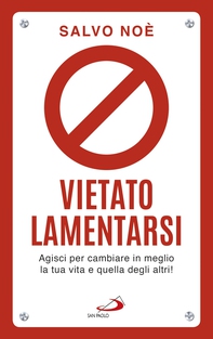 Vietato lamentarsi - Librerie.coop Vietato lamentarsi - Librerie.coop