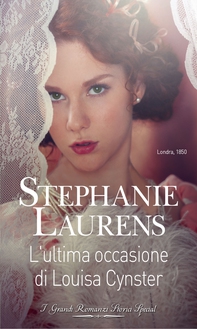 L'ultima occasione di Louisa Cynster - Librerie.coop L'ultima occasione di Louisa Cynster - Librerie.coop
