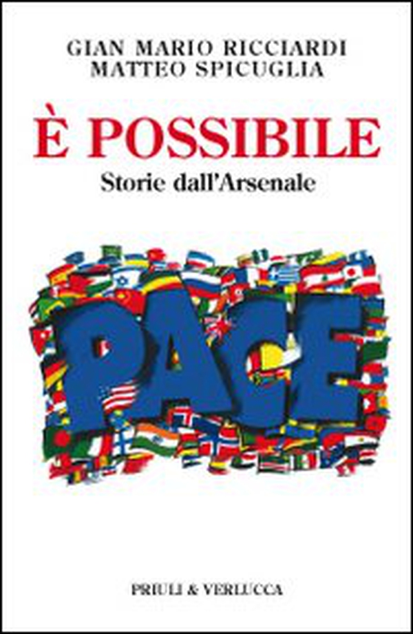 È possibile. Storie dall'arsenale - Librerie.coop È possibile. Storie dall'arsenale - Librerie.coop