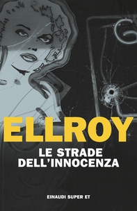Le strade dell'innocenza - Librerie.coop Le strade dell'innocenza - Librerie.coop