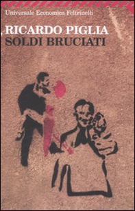 Soldi bruciati - Librerie.coop Soldi bruciati - Librerie.coop