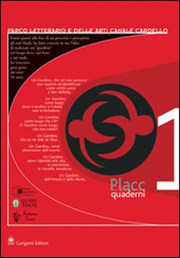 Placc. Parco letterario e delle arti Canale Cardello. Quaderni - Vol. 1 - Librerie.coop Placc. Parco letterario e delle arti Canale Cardello. Quaderni - Vol. 1 - Librerie.coop