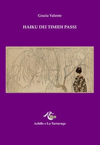 Haiku dei timidi passi - Librerie.coop