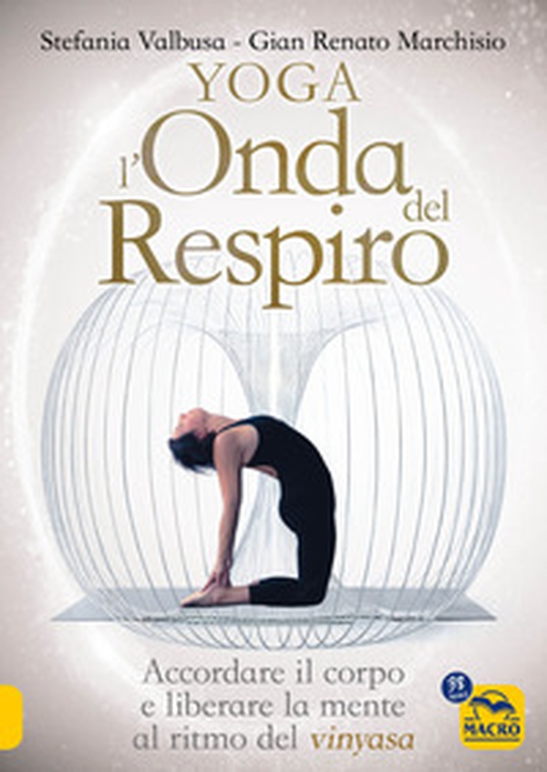 Yoga l'onda del respiro - Librerie.coop