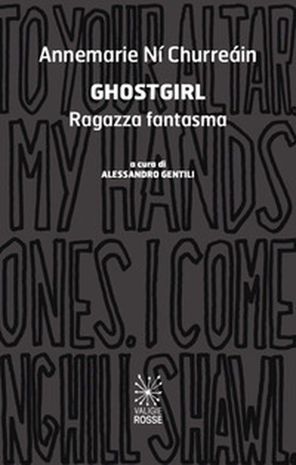 Ghostgirl. Ragazza fantasma. Ediz. italiana e inglese - Librerie.coop
