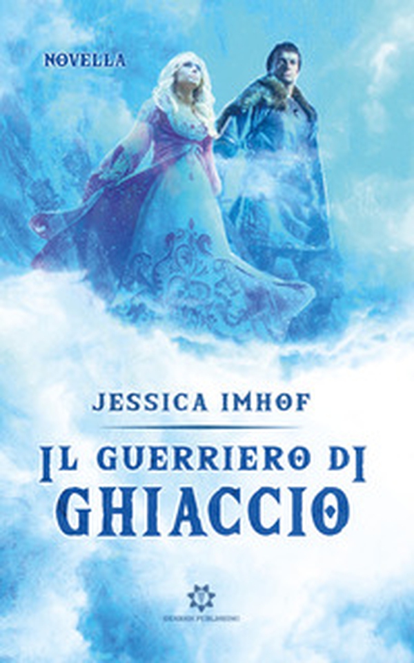Il guerriero di ghiaccio - Librerie.coop Il guerriero di ghiaccio - Librerie.coop