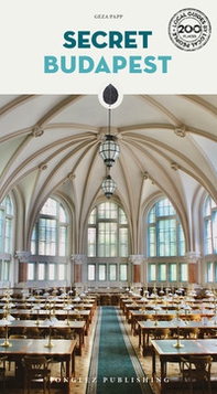 Secret Budapest - Librerie.coop