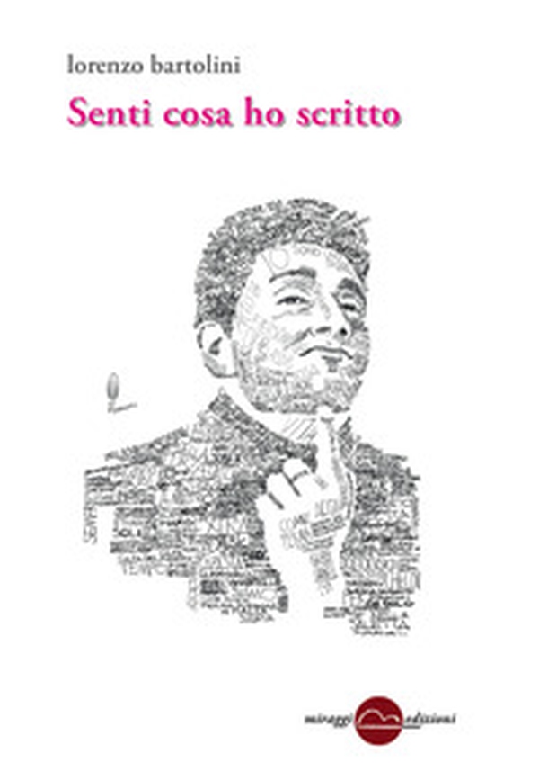 Senti cosa ho scritto - Librerie.coop Senti cosa ho scritto - Librerie.coop