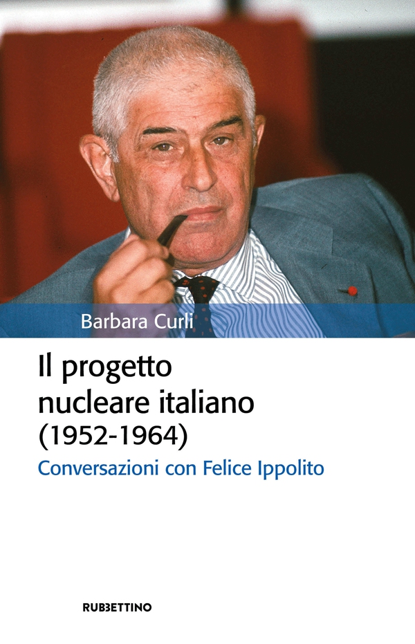 Il progetto nucleare italiano (1952-1964) - Librerie.coop Il progetto nucleare italiano (1952-1964) - Librerie.coop