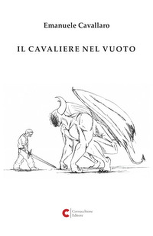 Il cavaliere nel vuoto - Librerie.coop Il cavaliere nel vuoto - Librerie.coop