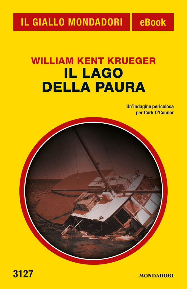 Il lago della paura (Il Giallo Mondadori) - Librerie.coop Il lago della paura (Il Giallo Mondadori) - Librerie.coop