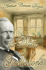 La Ditta di Girdlestone - Librerie.coop La Ditta di Girdlestone - Librerie.coop