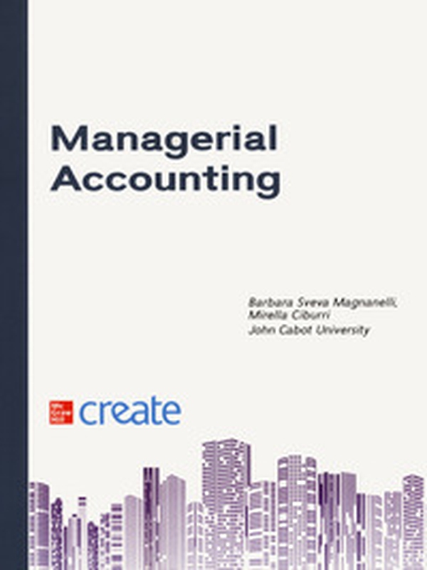 Managerial accounting. Basics of cost analysis - Librerie.coop Managerial accounting. Basics of cost analysis - Librerie.coop