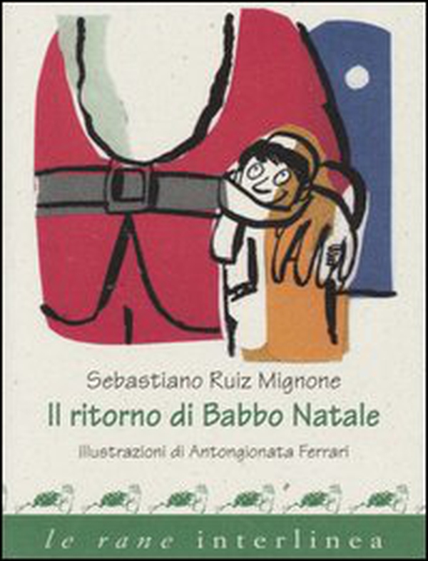 Il ritorno di Babbo Natale - Librerie.coop Il ritorno di Babbo Natale - Librerie.coop
