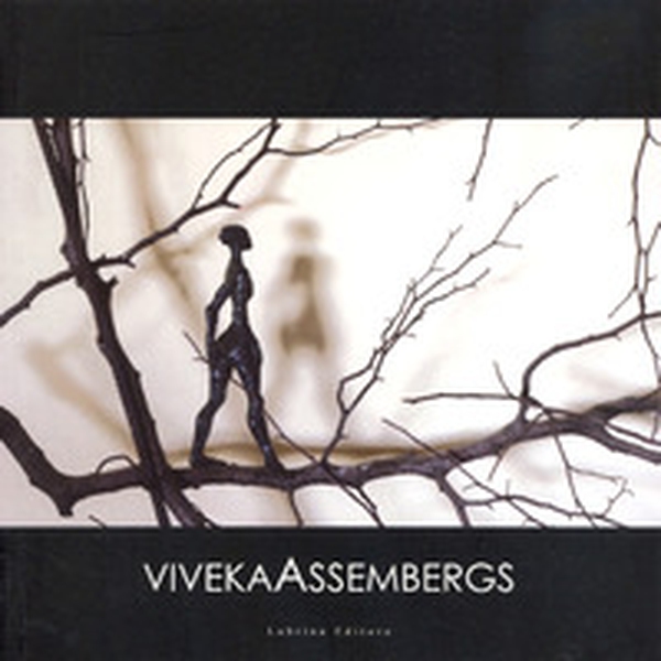 «Occorrono le ali». Una scultura intimamente pubblica. Viveka Assembergs. Catalogo della mostra (Autunno 2007) - Librerie.coop «Occorrono le ali». Una scultura intimamente pubblica. Viveka Assembergs. Catalogo della mostra (Autunno 2007) - Librerie.coop