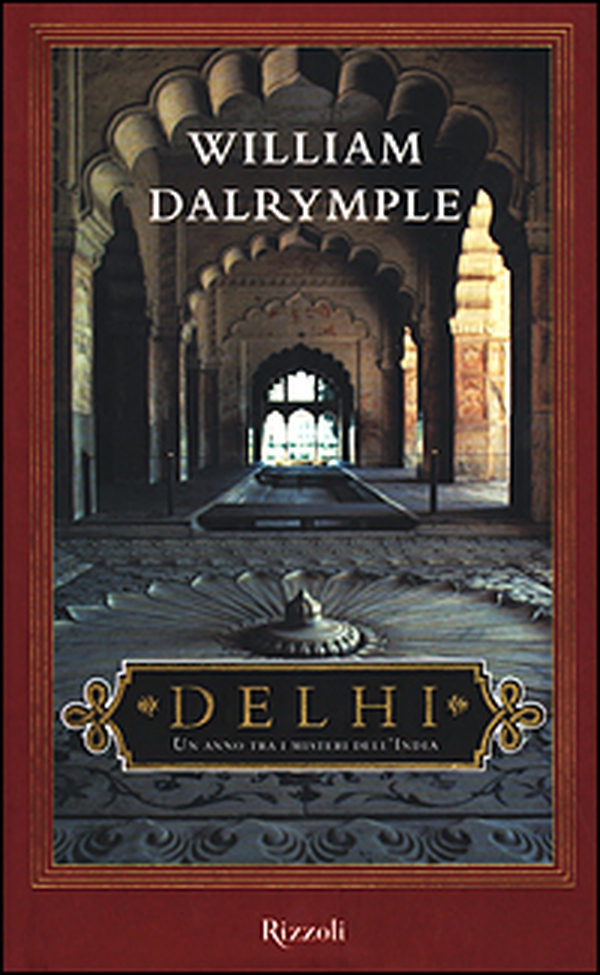 Delhi. Un anno tra i misteri dell'India - Librerie.coop Delhi. Un anno tra i misteri dell'India - Librerie.coop