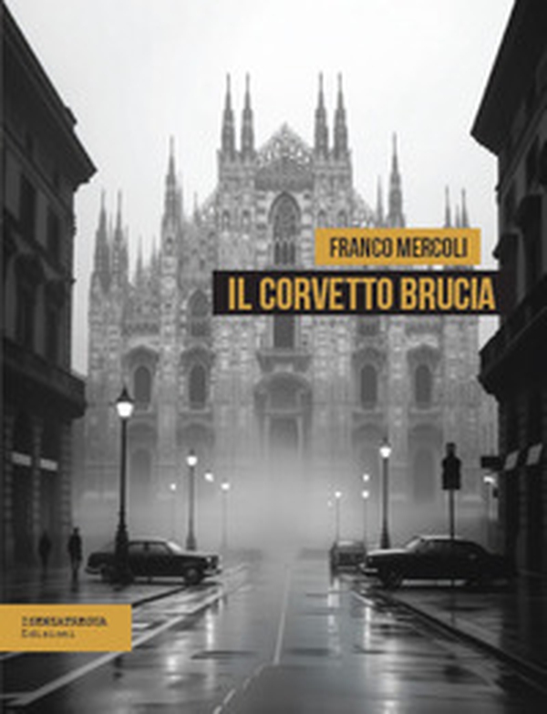 Il Corvetto brucia - Librerie.coop