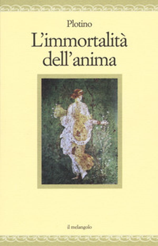 L'immortalità dell'anima - Librerie.coop L'immortalità dell'anima - Librerie.coop
