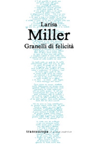 Grani di felicità - Librerie.coop