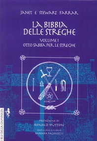 La bibbia delle streghe. Il manuale completo delle streghe - Librerie.coop