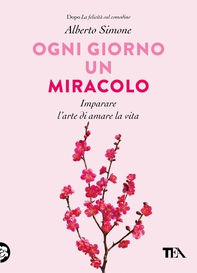 Ogni giorno un miracolo - Librerie.coop Ogni giorno un miracolo - Librerie.coop