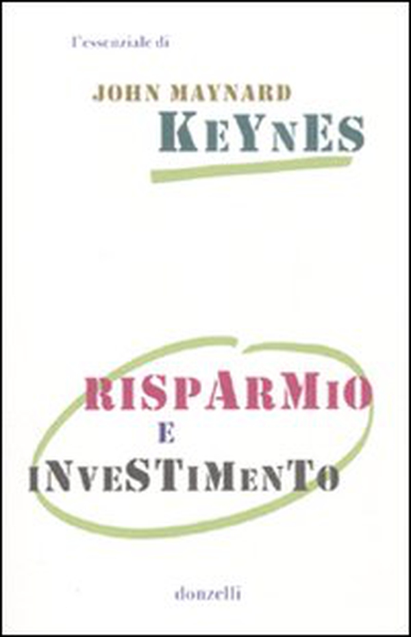 Risparmio e investimento - Librerie.coop Risparmio e investimento - Librerie.coop