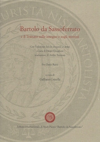 Barolo da Sassoferrato e il Trattato sulle insegne e sugli stemmi. Con l'edizione del De insigniis et armis a cura di Diego Quagioni, traduzione di Attilio Turrioni - Librerie.coop