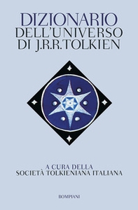 Dizionario dell'universo di J. R. R. Tolkien - Librerie.coop