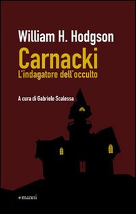 Carnacki. L'indagatore dell'occulto - Librerie.coop