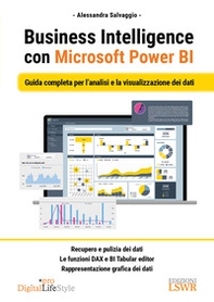 Business Intelligence con Microsoft Power BI. Guida completa per l'analisi e la visualizzazione dei dati - Librerie.coop