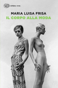 Il corpo alla moda - Librerie.coop