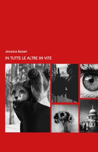In tutte le altre 99 vite - Librerie.coop