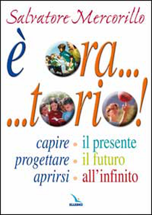 È ora... torio! Capire il presente, progettare il futuro, aprirsi all'infinito - Librerie.coop È ora... torio! Capire il presente, progettare il futuro, aprirsi all'infinito - Librerie.coop
