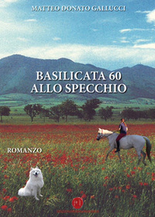 Basilicata 60 allo specchio - Librerie.coop Basilicata 60 allo specchio - Librerie.coop