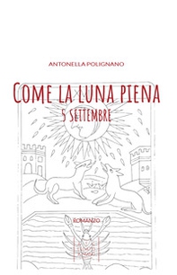 Come la luna piena. 5 settembre - Librerie.coop