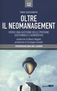 Oltre il neomanagement. Verso una gestione delle persone sostenibile e generativa - Librerie.coop