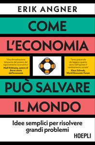 Come l'economia può salvare il mondo - Librerie.coop Come l'economia può salvare il mondo - Librerie.coop