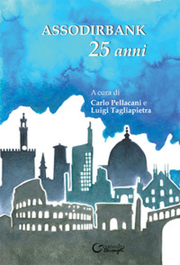 Assodirbank, 25 anni - Librerie.coop Assodirbank, 25 anni - Librerie.coop