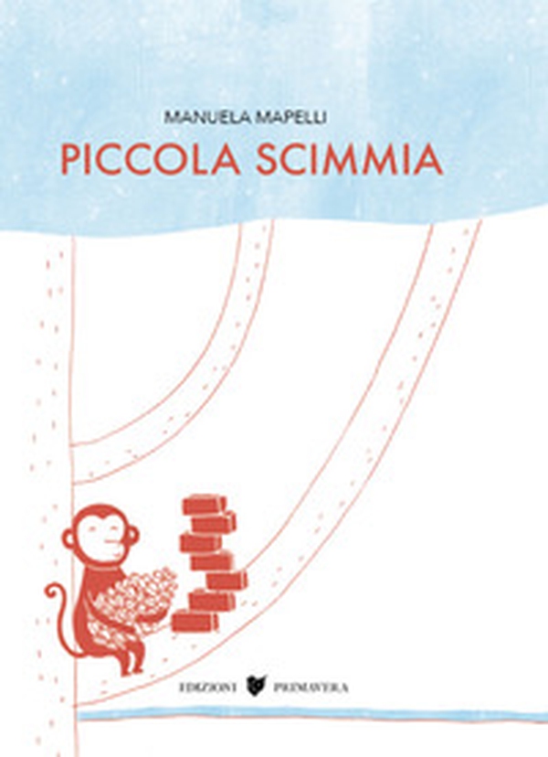 Piccola scimmia - Librerie.coop Piccola scimmia - Librerie.coop