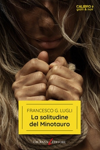 La solitudine del Minotauro - Librerie.coop