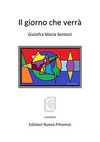 Il giorno che verrà - Librerie.coop