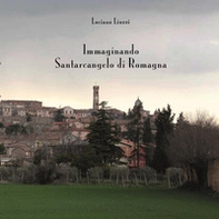 Immaginando Santarcangelo di Romagna - Librerie.coop