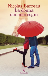 La donna dei miei sogni - Librerie.coop La donna dei miei sogni - Librerie.coop