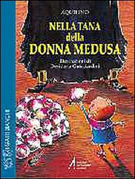 Nella tana di donna Medusa - Librerie.coop