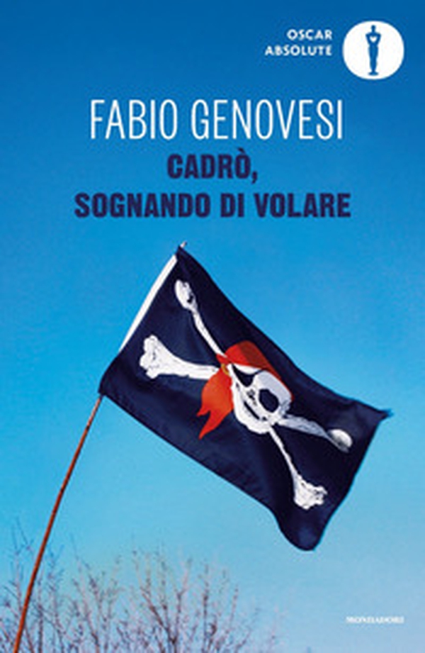 Cadrò, sognando di volare - Librerie.coop Cadrò, sognando di volare - Librerie.coop