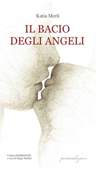 Il bacio degli angeli - Librerie.coop