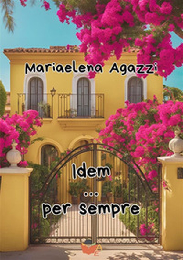 Idem... per sempre - Librerie.coop Idem... per sempre - Librerie.coop