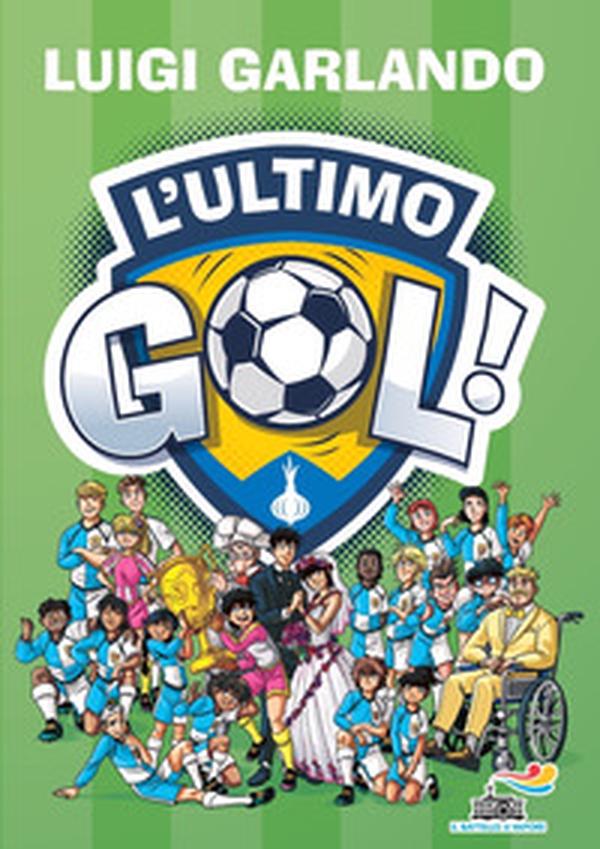 L'ultimo gol - Librerie.coop L'ultimo gol - Librerie.coop